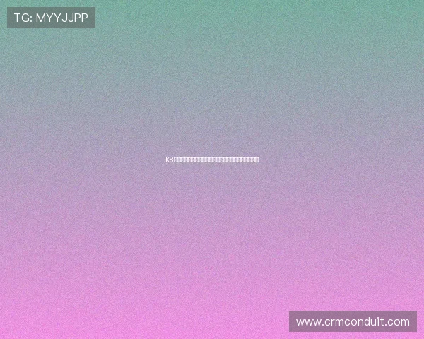 K8凯发网站登录最新入口,安全稳定的官方登录平台推荐 K8凯发网站登录最新入口,安全稳定的官方登录平台推荐